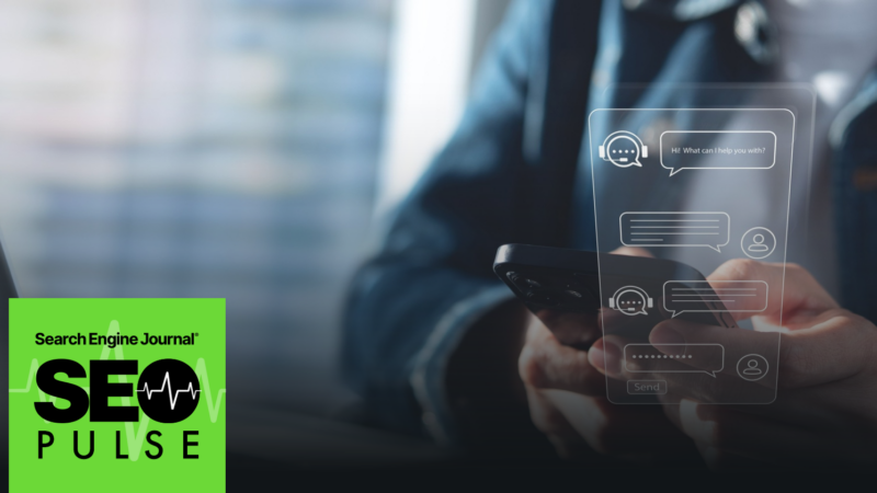 Mise à jour du lien du mode Google AI, cliquez sur Partager les données et les diffusions ChatGPT – SEO Pulse 1 chatbot 600