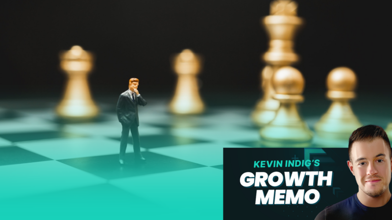 kevin indig growth memo tactic vs strat 182